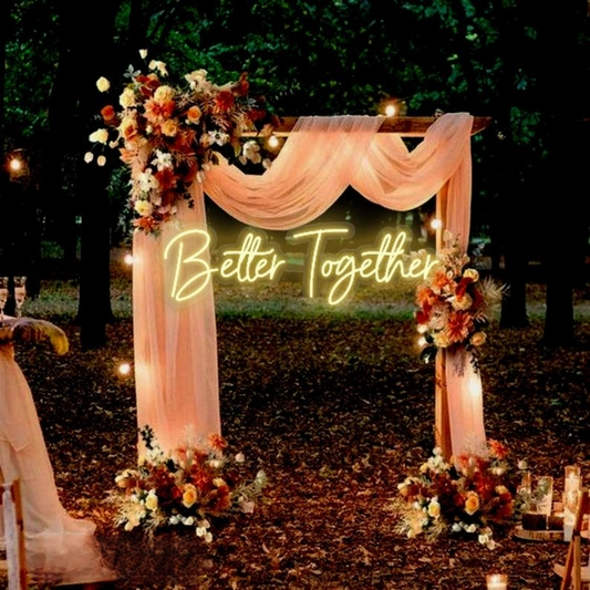 Better Together Neon Sign – Custom LED Wedding Backdrop & Reception Decor