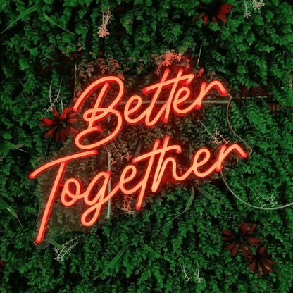 Custom 'Better Together' LED Neon Sign – Personalized Custom Neon Signs for Wedding Decor, Bridal Showers & Engagement Parties