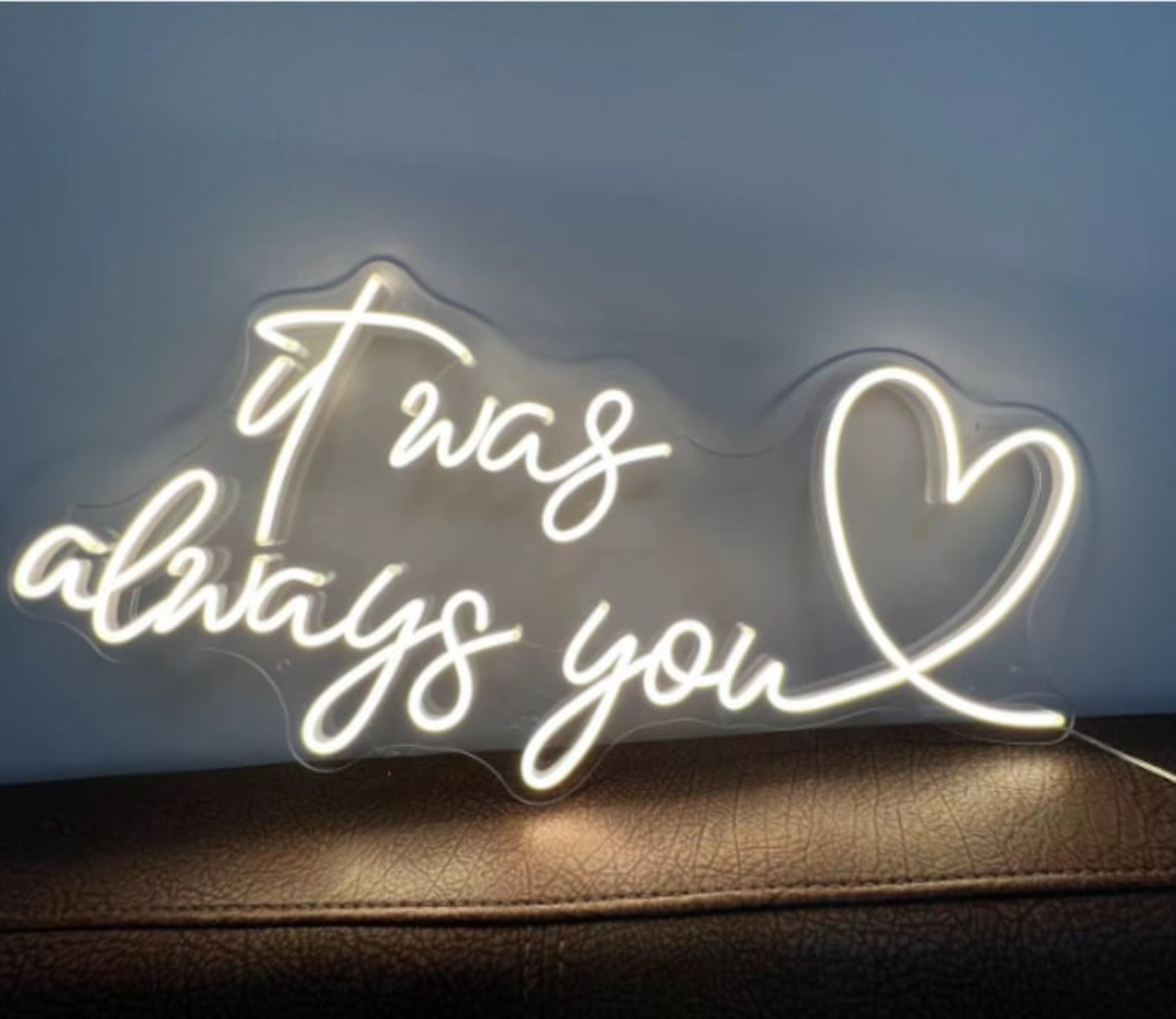 Romantic Wedding Neon Sign – It Was Always You LED Light for Reception
